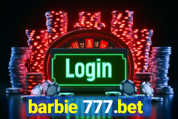 barbie 777.bet